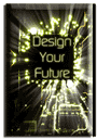 Design Your Future